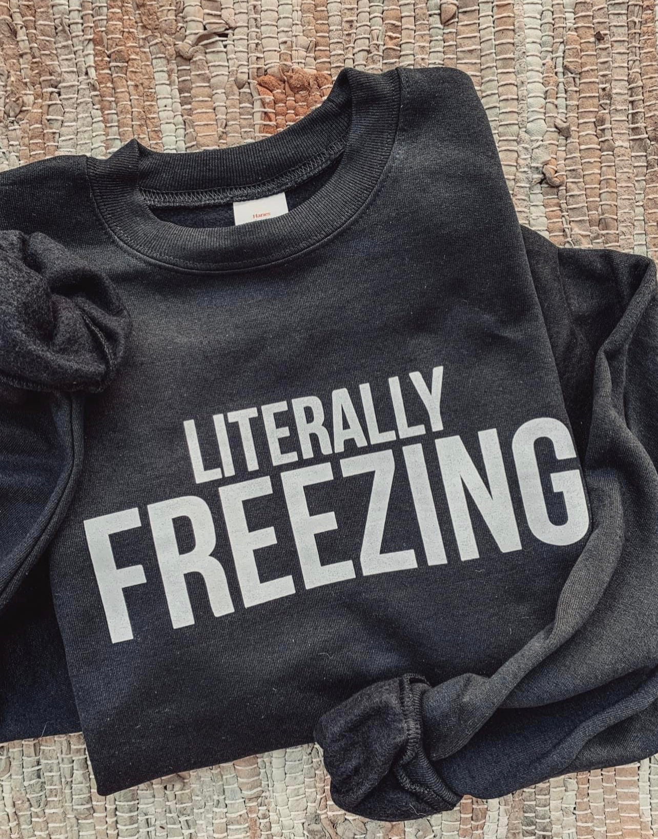Literally Freezing Sweatshirt Black