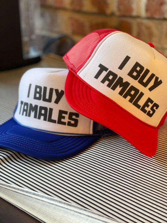 I Buy Tamales Hat