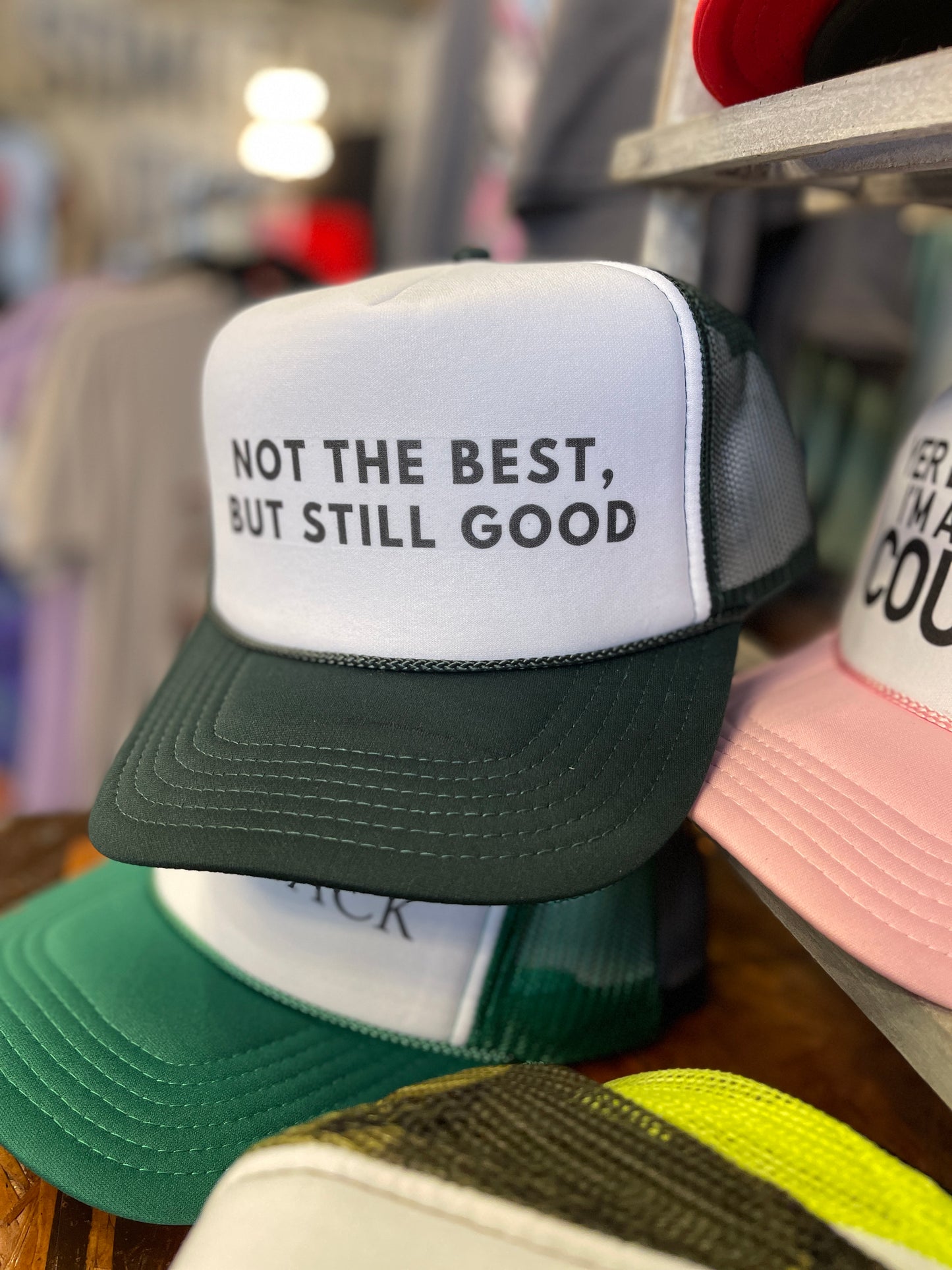 Not the Best Hat